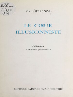 cover image of Le cœur illusionniste
